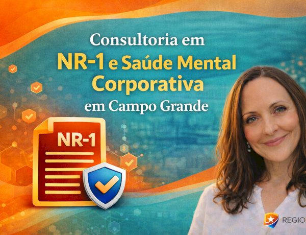 Treinamento de NR-1 e Riscos Psicossociais em Campo Grande
