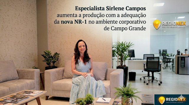 Sirlene Campos consolida carreira marcada pelo desenvolvimento humano e gestão do estresse corporativo em Campo Grande